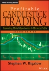 Image for Profitable candlestick trading: pinpointing market opportunities to maximize profits