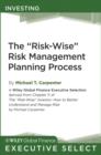 Image for The &quot;Risk-Wise&quot; Risk Management Planning Process : 143