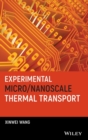 Image for Experimental Micro/Nanoscale Thermal Transport