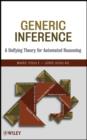 Image for Generic inference: a unifying theory for automated reasoning