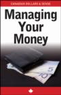 Image for Canadian Dollars and Sense Guides : Managing Your Money