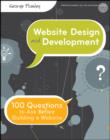 Image for Website Design and Development: 100 Questions to Ask Before Building a Website
