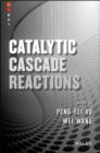 Image for Catalytic Cascade Reactions