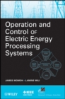 Image for Operation and Control of Electric Energy Processing Systems
