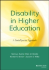 Image for Disability in higher education  : a social justice approach