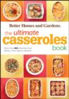Image for Ultimate Casseroles Book: Better Homes and Gardens