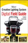 Image for Nikon creative lighting system digital field guide