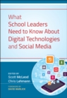 Image for What School Leaders Need to Know About Digital Technologies and Social Media