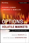 Image for Options in volatile markets  : managing volatility and protecting against catastrophic risk