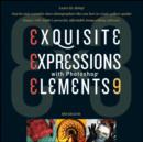 Image for Ex3: exquisite expressions with Photoshop Elements 9
