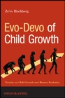 Image for Evo-devo of child growth  : child growth and human evolution