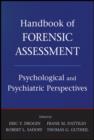 Image for Handbook of Forensic Assessment: Psychological and Psychiatric Perspectives