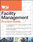 Image for The CSI Facility Management Practice Guide
