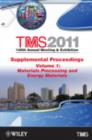 Image for Supplemental proceedingsVolume 1,: Materials processing and energy materials