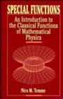 Image for Special functions: an introduction to the classical functions of mathematical physics