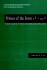 Image for Primes of the form x2 + ny2: Fermat, class theory, and complex multiplication.
