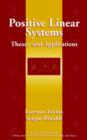 Image for Positive linear systems: theory and applications