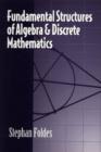 Image for Fundamental structures of algebra and discrete mathematics