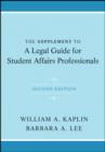 Image for The Supplement to A Legal Guide for Student Affairs Professionals