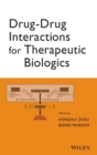 Image for Drug-drug interactions for therapeutic biologics