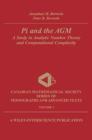 Image for Pi and the Agm : A Study in Analytic Number Theory and Computational Complexity