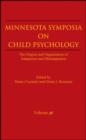 Image for Minnesota Symposia on Child Psychology : The Origins and Organization of Adaptation and Maladaptation