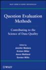 Image for Question evaluation methods: contributing to the science of data quality