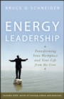 Image for Energy Leadership: Transforming Your Workplace and Your Life from the Core