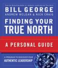 Image for Finding Your True North: A Personal Guide : 156
