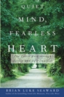 Image for Quiet Mind, Fearless Heart: The Taoist Path Through Stress and Spirituality