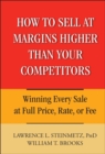 Image for How to Sell at Prices Higher Than Your Competitors