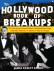 Image for The Hollywood Book of Breakups