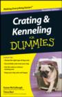 Image for Crating and Kenneling For Dummies, Portable Edition