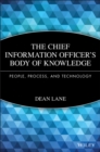 Image for Chief information officer&#39;s body of knowledge  : people, process, and technology