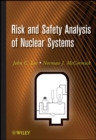 Image for Risk and safety analysis of nuclear systems