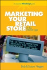 Image for Marketing Your Retail Store in the Internet Age