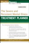 Image for The Severe and Persistent Mental Illness Treatment Planner