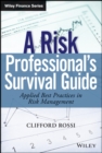 Image for A Risk Professional s Survival Guide