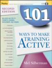 Image for 101 Ways to Make Training Active