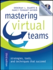 Image for Mastering virtual teams: strategies, tools and techniques that succeed