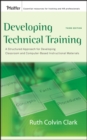 Image for Developing technical training: a structured approach for developing classroom and computer-based instructional materials