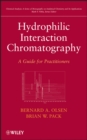 Image for Hydrophilic interaction chromatography  : a guide for practitioners