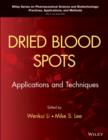 Image for Dried blood spots  : applications and techniques