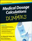 Image for Medical dosage calculations for dummies