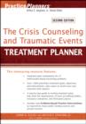Image for The Crisis Counseling and Traumatic Events Treatment Planner