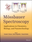 Image for Mossbauer spectroscopy  : applications in chemistry, biology, industry, and nanotechnology