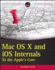 Image for Mac OS X and iOS internals  : to the apple&#39;s core
