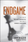 Image for Endgame: the end of the debt supercycle and how it changes everything