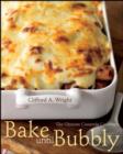 Image for Bake until bubbly: the ultimate casserole cookbook