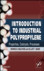 Image for Introduction to industrial polypropylene  : properties, catalysts, processes